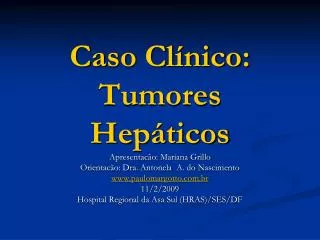 caso cl nico tumores hep ticos