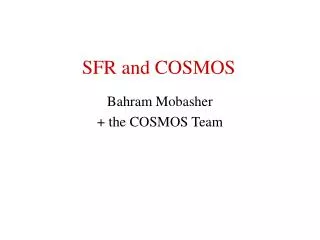 SFR and COSMOS