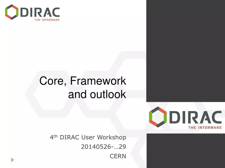 core framework and outlook