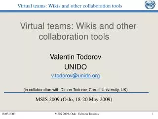 Virtual teams: Wikis and other collaboration tools