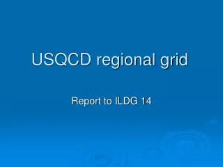 USQCD regional grid