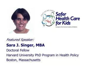 Featured Speaker: Sara J. Singer, MBA Doctoral Fellow
