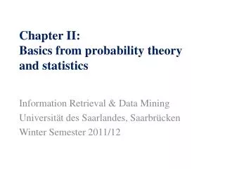 Chapter II: Basics from probability theory and statistics