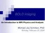 BOLD Imaging - slide 1
