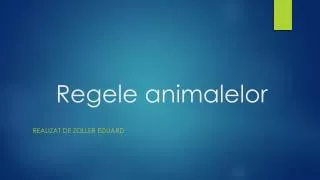 regele animalelor