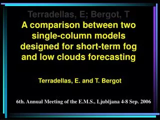 Terradellas, E . and T. Bergot
