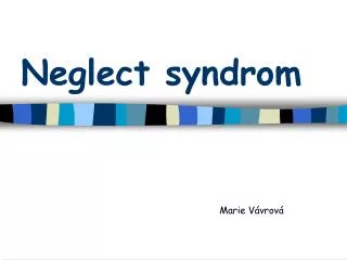 neglect syndrom