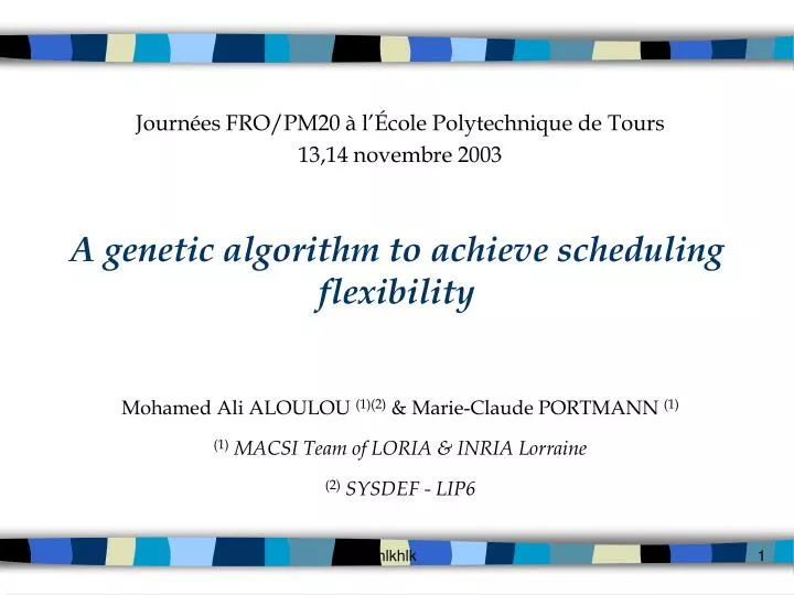 a genetic algorithm to achieve scheduling flexibility