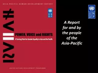 A Report for and by the people of the Asia-Pacific