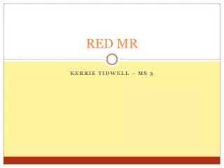 RED MR