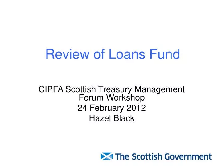 review of loans fund