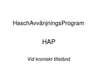 haschavv njningsprogram
