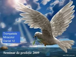 trompetele miracolul daniel 12