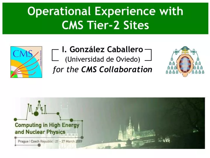 operational experience with cms tier 2 sites