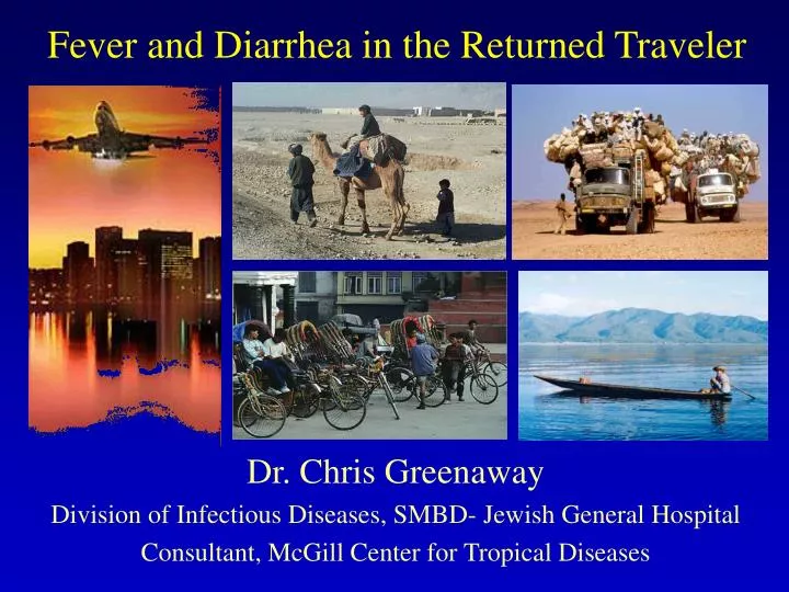 fever and diarrhea in the returned traveler