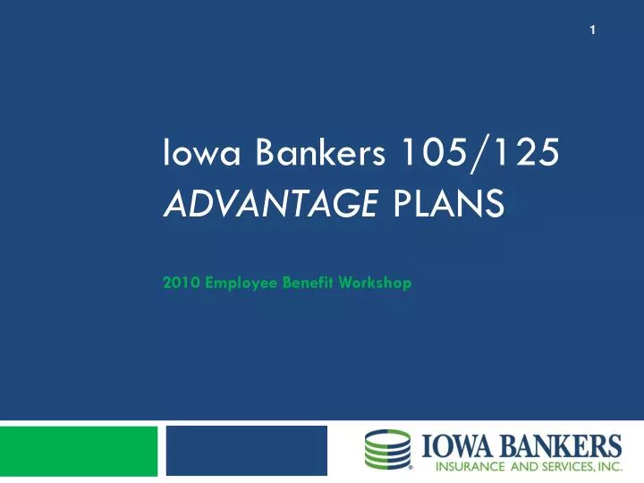 i owa b ankers 105 125 advantage plans