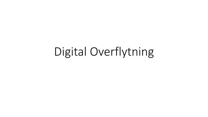 digital overflytning