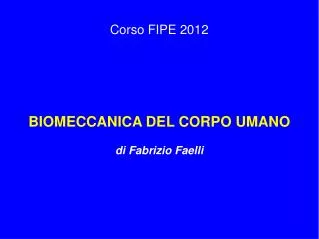 biomeccanica del corpo umano di fabrizio faelli