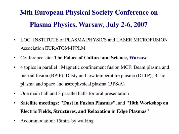 34 th european physical society conference on plasma physics warsaw july 2 6 2007