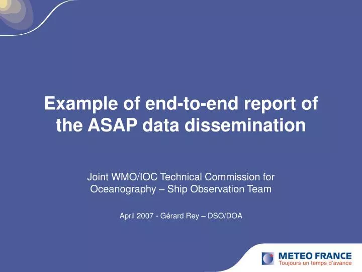 example of end to end report of the asap data dissemination