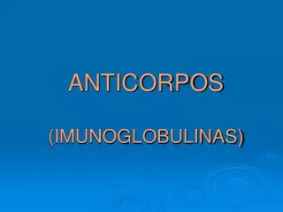 anticorpos imunoglobulinas
