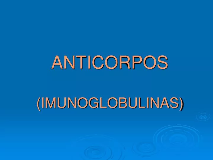 anticorpos imunoglobulinas