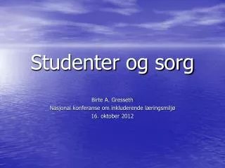 studenter og sorg