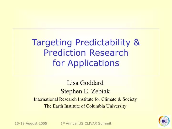 targeting predictability prediction research for applications