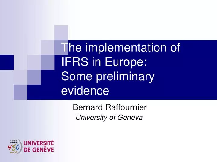 the implementation of ifrs in europe some preliminary evidence