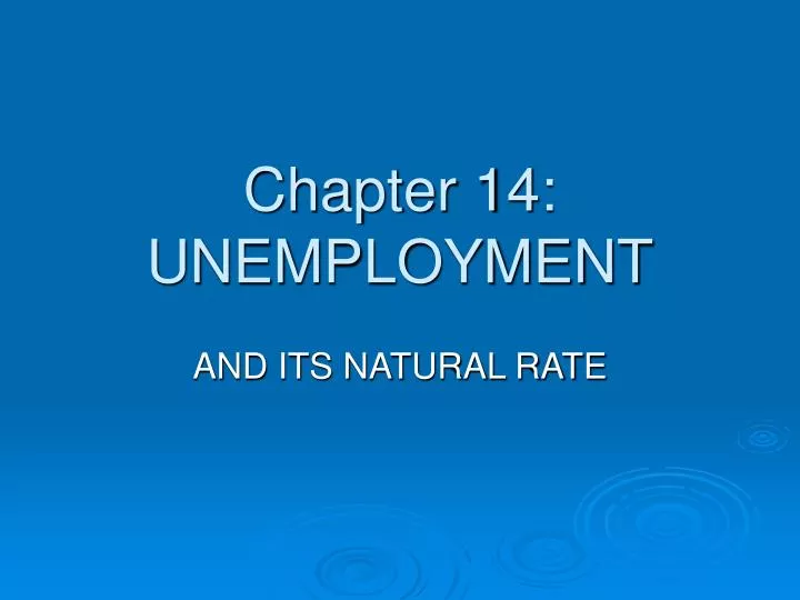 chapter 14 unemployment