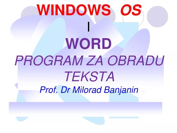 windows os i word program z a obradu teksta prof dr milorad banjanin