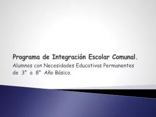 programa de integraci n escolar comunal