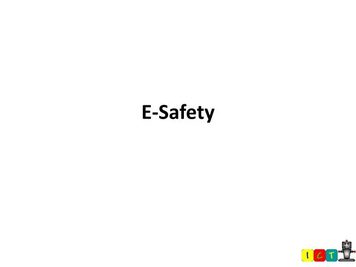 e safety