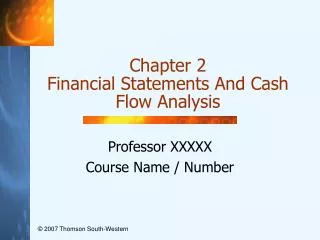 Chapter 2 Financial Statements And Cash Flow Analysis