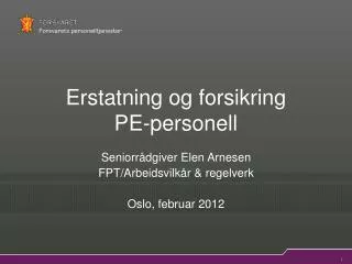 erstatning og forsikring pe personell