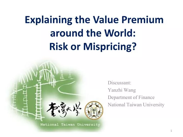 explaining the value premium around the world risk or mispricing