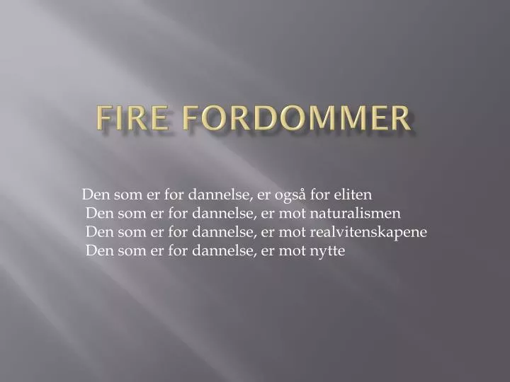 fire fordommer