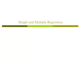 Simple and Multiple Regression