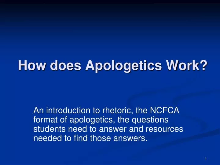 how does apologetics work