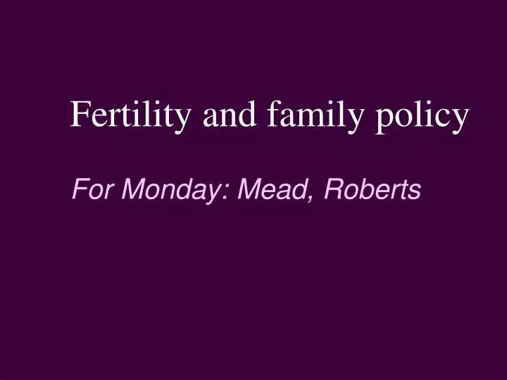 fertility and family policy