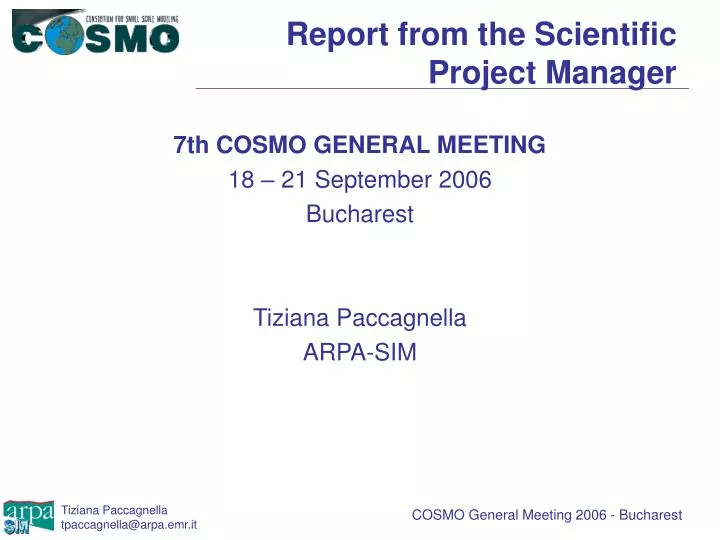 report from the scientific project manager