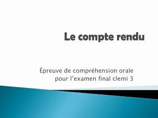 le compte rendu