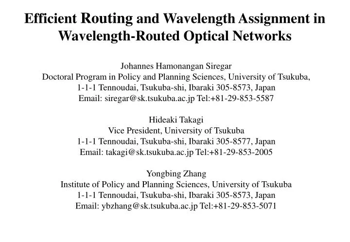 efficient routing and wavelength assignment in wavelength routed optical networks