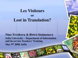 Les Visiteurs or Lost in Translation?
