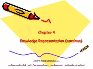 Chapter 4 Knowledge Representation (continue)