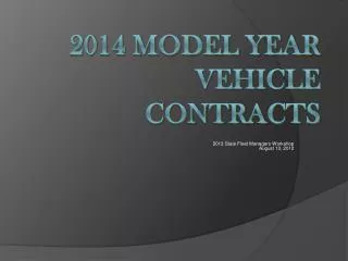 2014 Model Year Vehicle Contracts