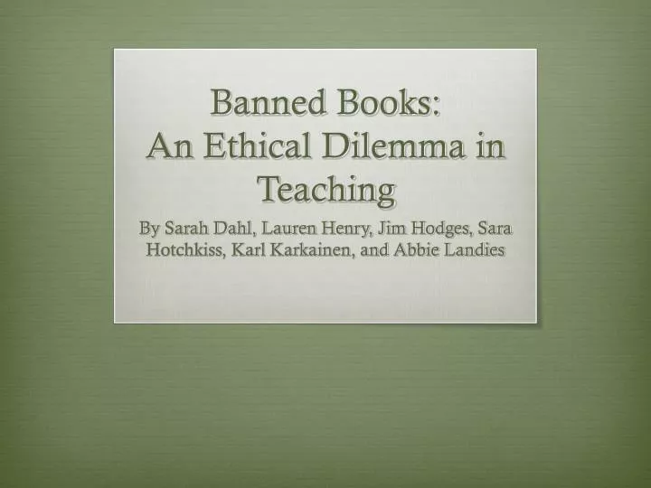 banned books an ethical dilemma in teaching