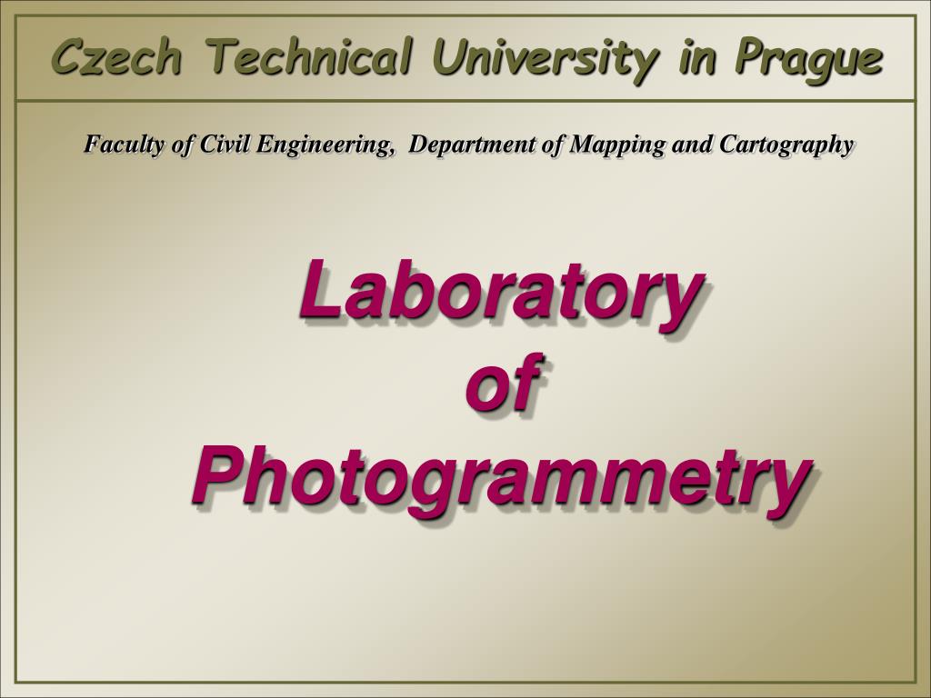 PPT - Laboratory of Photogrammetry PowerPoint Presentation, free ...