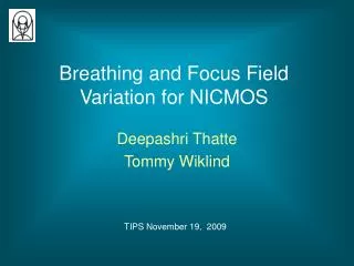 Breathing and Focus Field Variation for NICMOS