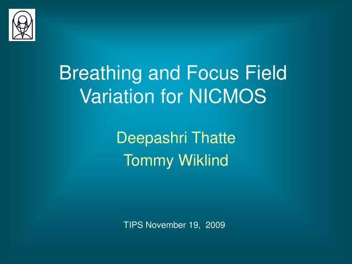 breathing and focus field variation for nicmos